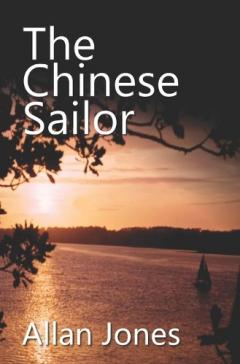 Coperta cărții The Chinese Sailor