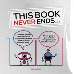 This Book Never Ends...: It just goes On 'N' On