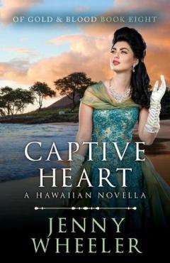 Coperta cărții Captive Heart: A Hawaiian Christmas Novella