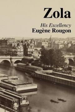 His Excellency Eugéne Rougon