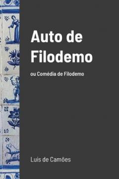 Auto de Filodemo: ou Comédia de Filodemo