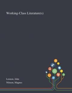 Coperta cărții Working-Class Literature(s)