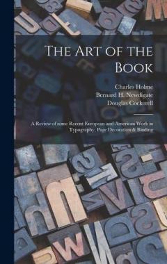 Coperta cărții The Art of the Book; a Review of Some Recent European and American Work in Typography, Page Decoration & Binding