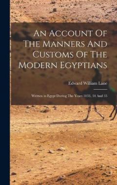 Coperta cărții An Account Of The Manners And Customs Of The Modern Egyptians