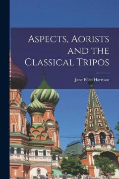 Coperta cărții Aspects, Aorists and the Classical Tripos