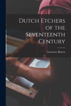 Coperta cărții Dutch Etchers of the Seventeenth Century