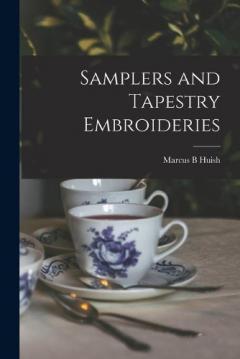 Coperta cărții Samplers and Tapestry Embroideries