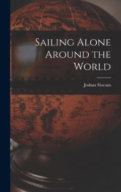 Coperta cărții Sailing Alone Around the World