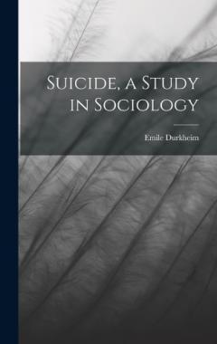 Coperta cărții Suicide, a Study in Sociology