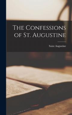 Coperta cărții The Confessions of St. Augustine