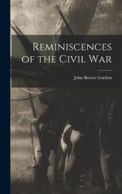 Coperta cărții Reminiscences of the Civil War