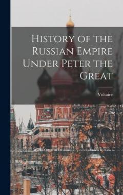 History of the Russian Empire Under Peter the Great