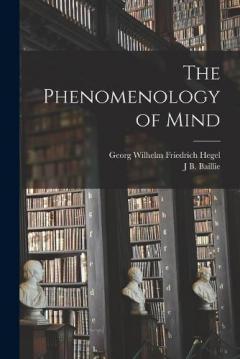 Coperta cărții The Phenomenology of Mind