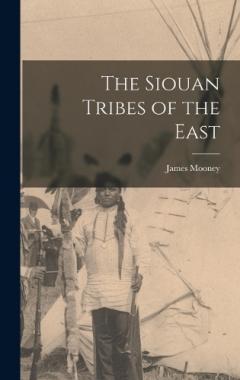 Coperta cărții The Siouan Tribes of the East