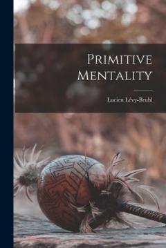 Primitive Mentality
