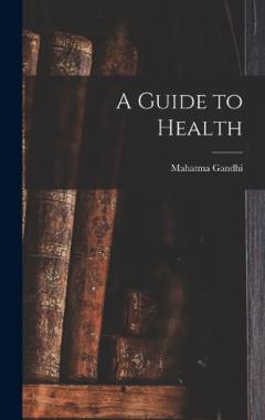 Coperta cărții A Guide to Health
