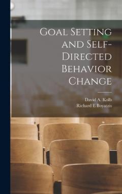 Coperta cărții Goal Setting and Self-directed Behavior Change