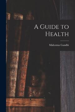 Coperta cărții A Guide to Health