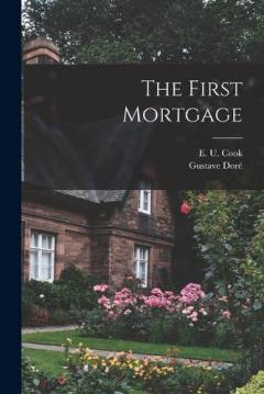 Coperta cărții The First Mortgage