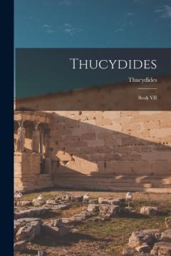 Thucydides: Book VII