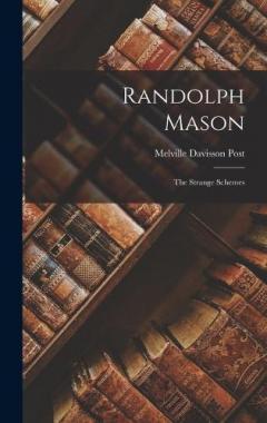 Coperta cărții Randolph Mason: The Strange Schemes