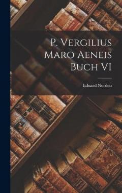 Coperta cărții P. Vergilius Maro Aeneis Buch VI