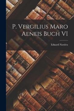 Coperta cărții P. Vergilius Maro Aeneis Buch VI
