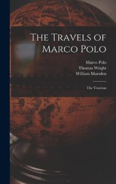 Coperta cărții The Travels of Marco Polo: The Venetian