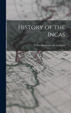 Coperta cărții History of the Incas
