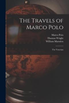 Coperta cărții The Travels of Marco Polo: The Venetian