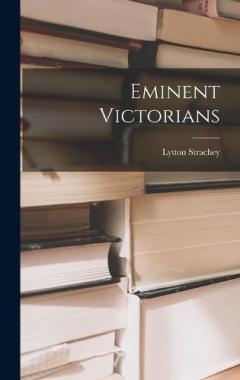 Coperta cărții Eminent Victorians