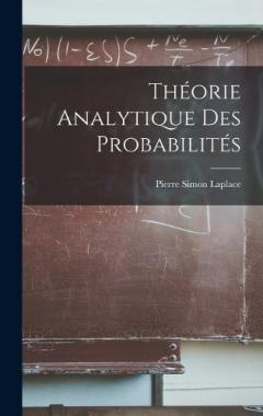 Théorie Analytique Des Probabilités