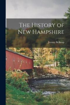 The History of New Hampshire