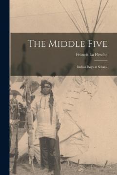 Coperta cărții The Middle Five: Indian Boys at School
