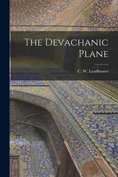 Coperta cărții The Devachanic Plane