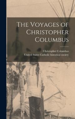 Coperta cărții The Voyages of Christopher Columbus