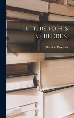 Coperta cărții Letters to His Children