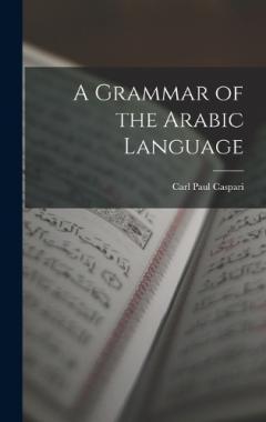 Coperta cărții A Grammar of the Arabic Language