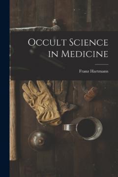 Coperta cărții Occult Science in Medicine