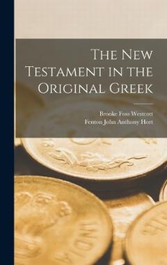 Coperta cărții The New Testament in the Original Greek