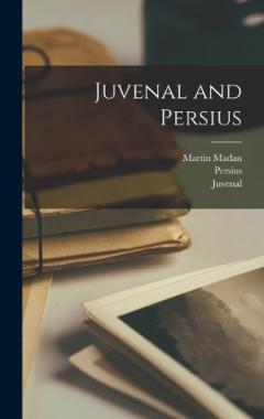 Coperta cărții Juvenal and Persius