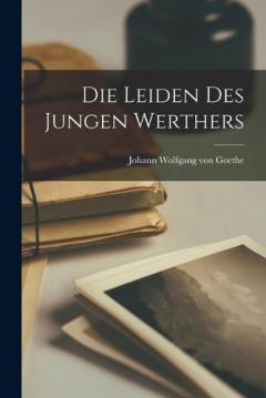 Die Leiden des Jungen Werthers