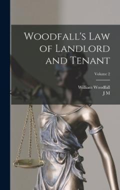 Coperta cărții Woodfall's Law of Landlord and Tenant; Volume 2