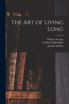 Coperta cărții The art of Living Long