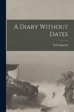 Coperta cărții A Diary Without Dates