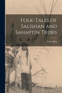 Coperta cărții Folk-tales of Salishan and Sahaptin Tribes