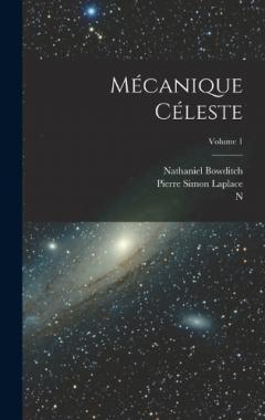 Coperta cărții Mécanique Céleste; Volume 1