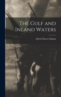 The Gulf and Inland Waters