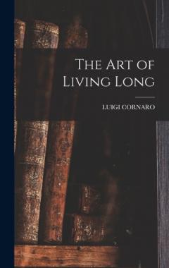 Coperta cărții The Art of Living Long