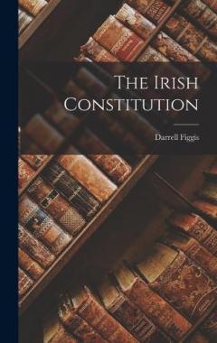 Coperta cărții The Irish Constitution